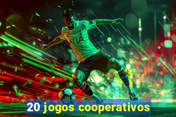 20 jogos cooperativos